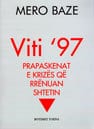 Viti 97, Mero Baze