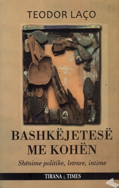 Bashkejetese me kohen, Teodor Laco