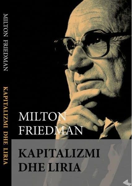 Kapitalizmi dhe Liria nga Milton Friedman