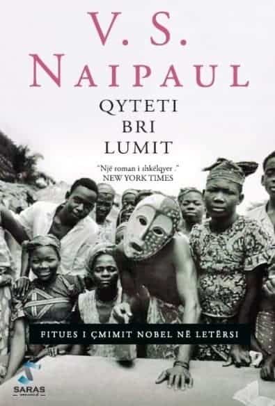 Qyteti bri lumit, V. S. Naipaul