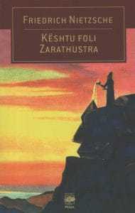 Kështu foli Zarathustra, Friedrich Nietzsche