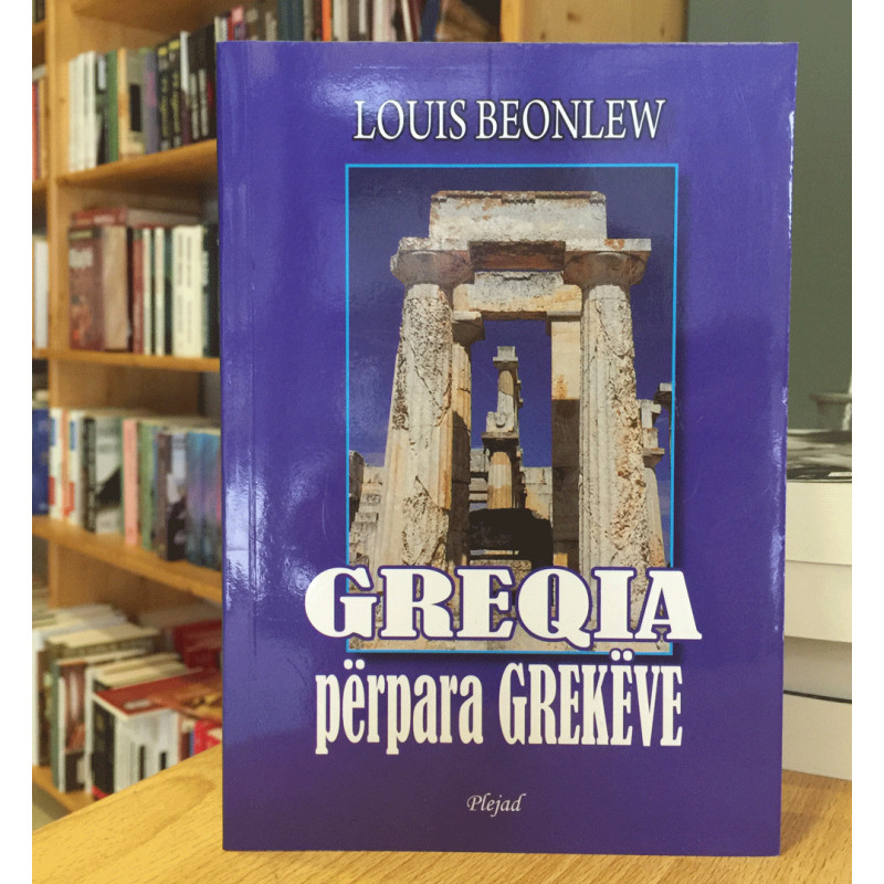 Greqia përpara grekëve, Louis Beonlew