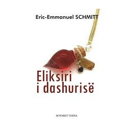 Eliksiri i dashurisë, Eric-Emmanuel Schmitt