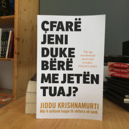 Çfarë jeni duke bërë me jetën tuaj?, Jiddu Krishnamurti