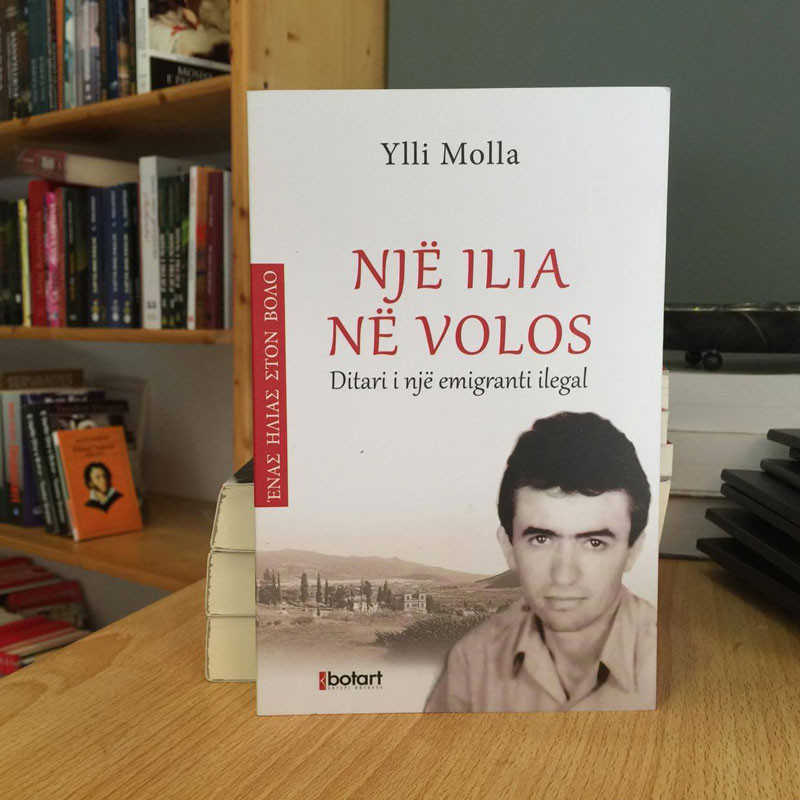 Një Ilia në Volos, ditari i një emigranti ilegal, Ylli Molla