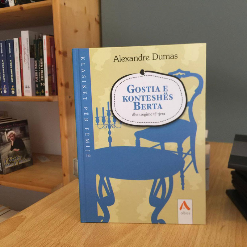 Gostia e Konteshës Berta dhe tregime të tjera, Alexandre Dumas