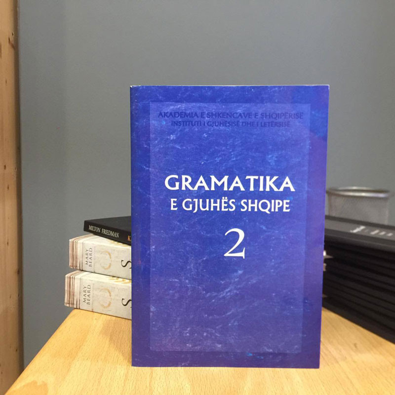 Gramatika e gjuhës shqipe, vol. 2, Grup Autorësh