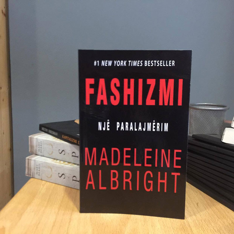 Fashizmi: Një paralajmërim, Madeleine Albright