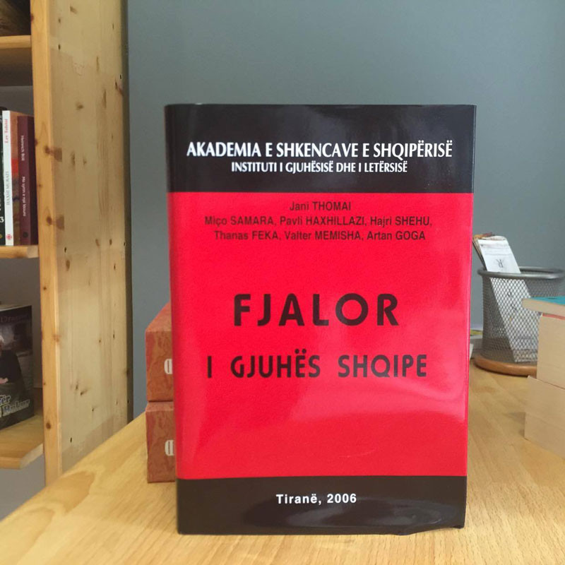 Fjalor zyrtar i gjuhës shqipe 2006 (Official Albanian Language Dictionary in Albanian)