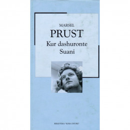 Kur dashuronte Suani, Marcel Proust