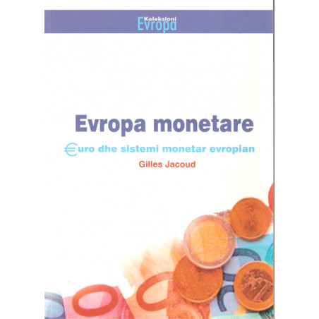 Evropa Monetare, Gilles Jacoud