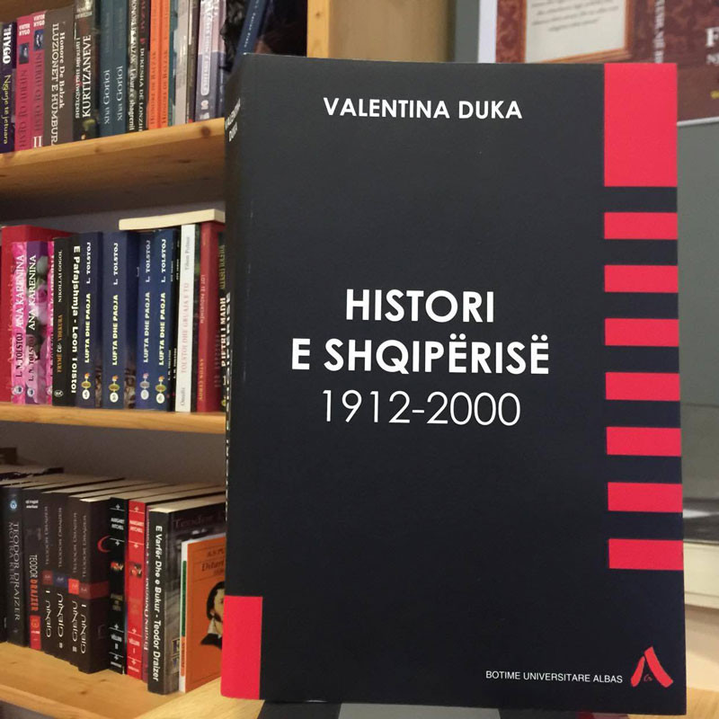 Histori e Shqipërisë 1912-2000, Valentina Duka