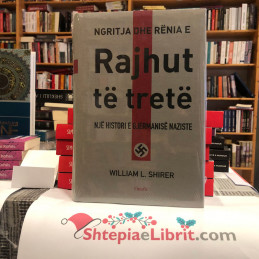 Ngritja dhe rënia e Rajhut të tretë, vol. 1, William L. Shirer