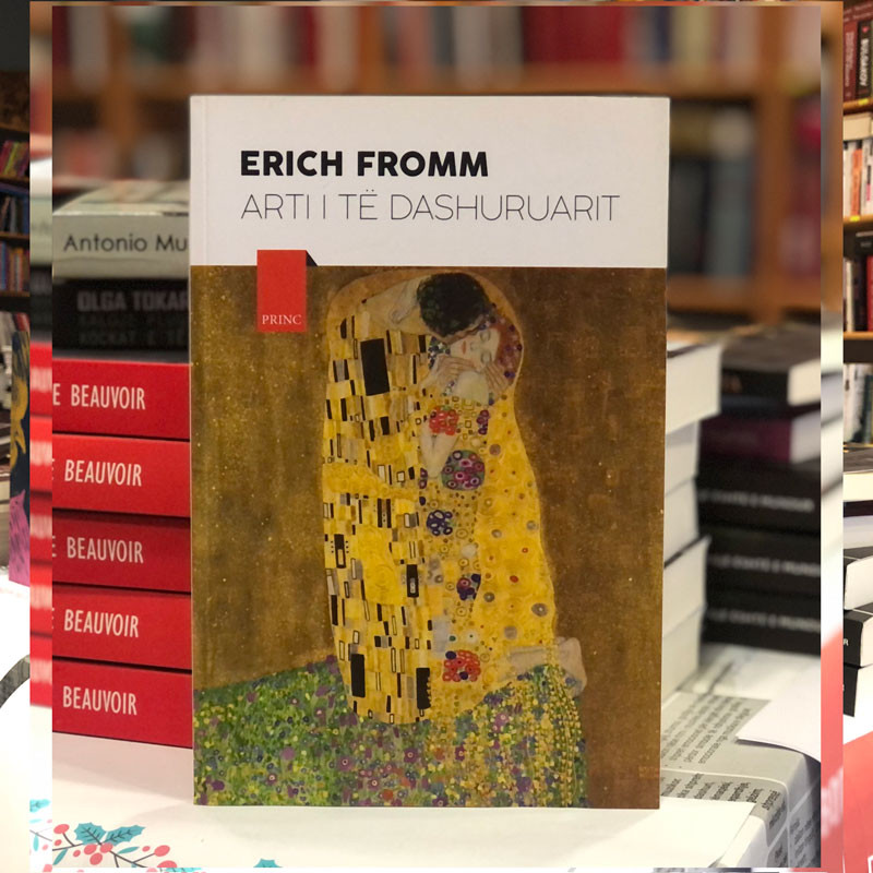 Arti i të dashuruarit, Erich Fromm