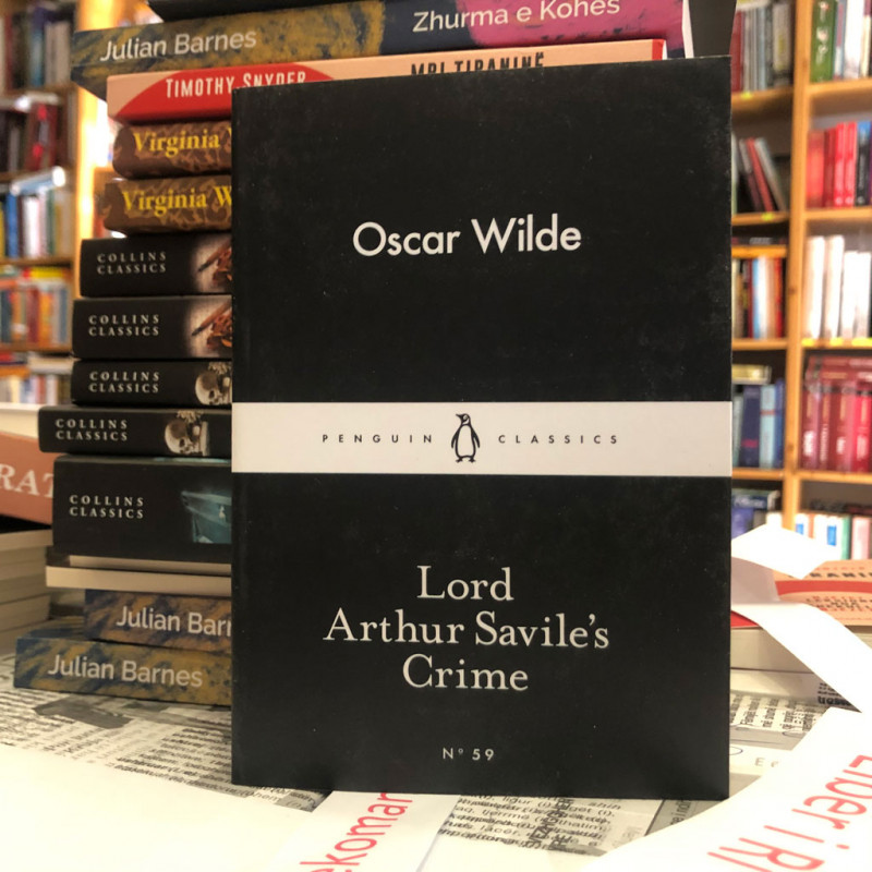 Lord Arthur Savile’s Crime Oscar Wilde