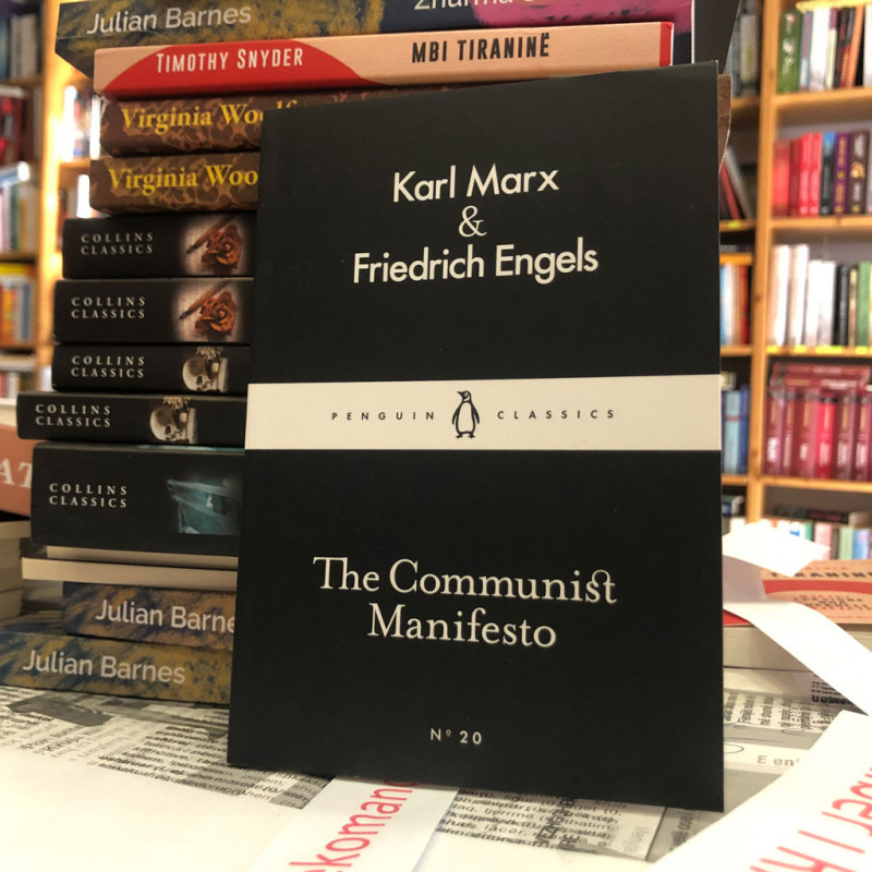 The Communist Manifesto, Karl Marx & Friedrich Engels