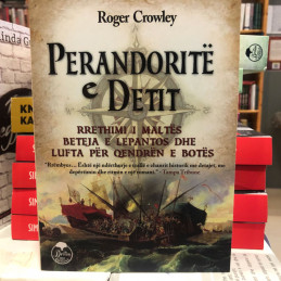 Perandoritë e detit, Roger Crowley