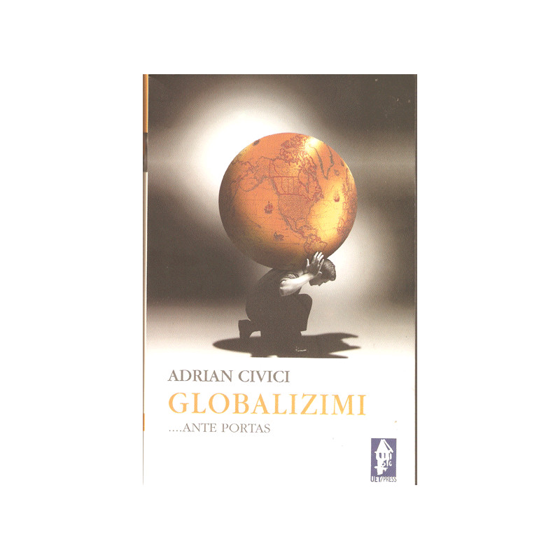 Globalizimi Ante Portas, Adrian Civici