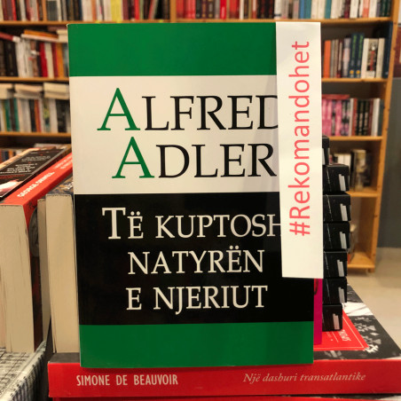 Të kuptosh natyrën e njeriut, Alfred Adler