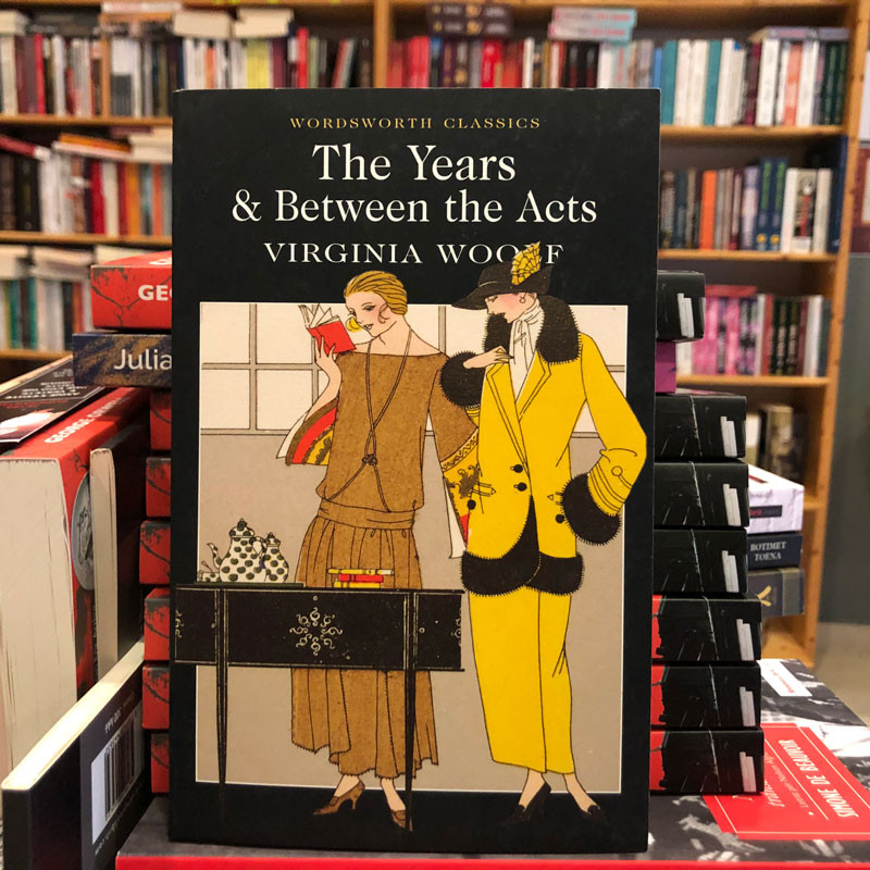 The years & Between the acts, Virginia Woolf