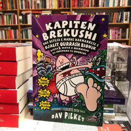 Kapiten Brekushi dhe beteja e madhe hakmarrëse e djalit qurrash bionik, vol. 1, Dav Pilkey