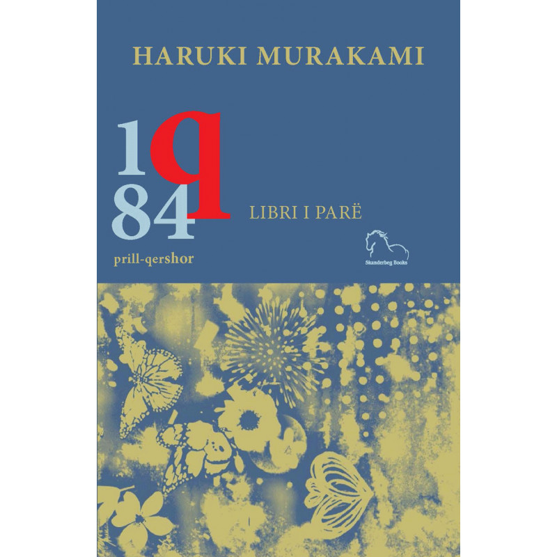 1q84. Libri i parë, Haruki Murakami