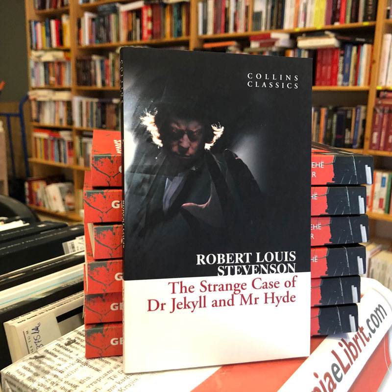 The strange case of Dr Jekyll and Mr Hyde, Robert Louis Stevenson