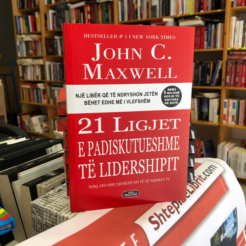 21 ligjet e padiskutueshme të lidershipit, John C. Maxwell