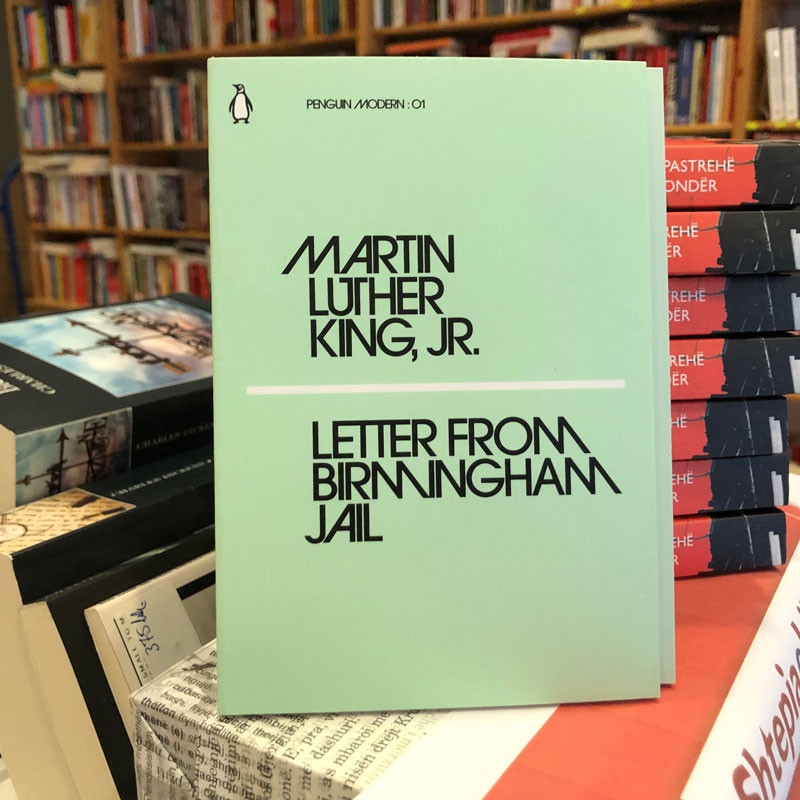 Letter from Birmingham Jail, Martin Luther King, JR