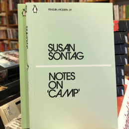 Notes on “Camp”, Susan Sontag