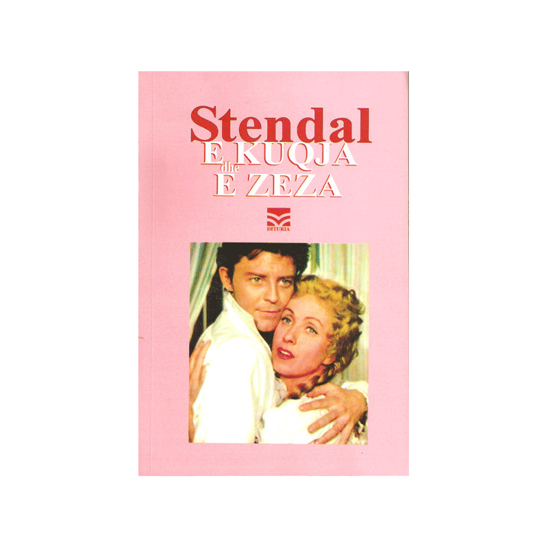 E kuqja dhe e zeza, Stendal E kuqja dhe e zeza, Stendal