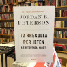 12 rregulla për jetën, Jordan B. Peterson