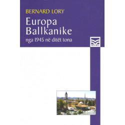 Europa Ballkanike, Bernard Lory