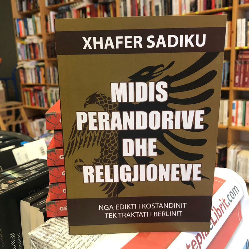 Midis perandorive dhe religjioneve, Xhafer Sadiku