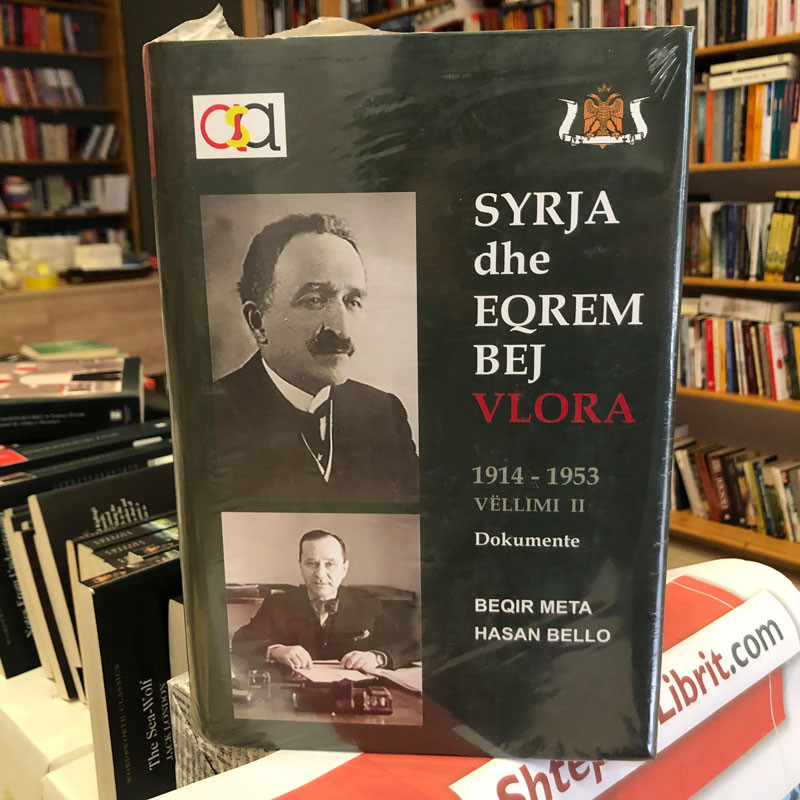 Syrja dhe Eqrem Bej Vlora 1914-1953, vol.2, Beqir Meta, Hasan Bello
