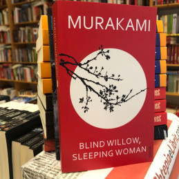 Blind Willow, Sleeping Woman, Haruki Murakami