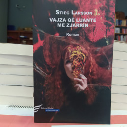 Vajza që luante me zjarrin, Stieg Larsson