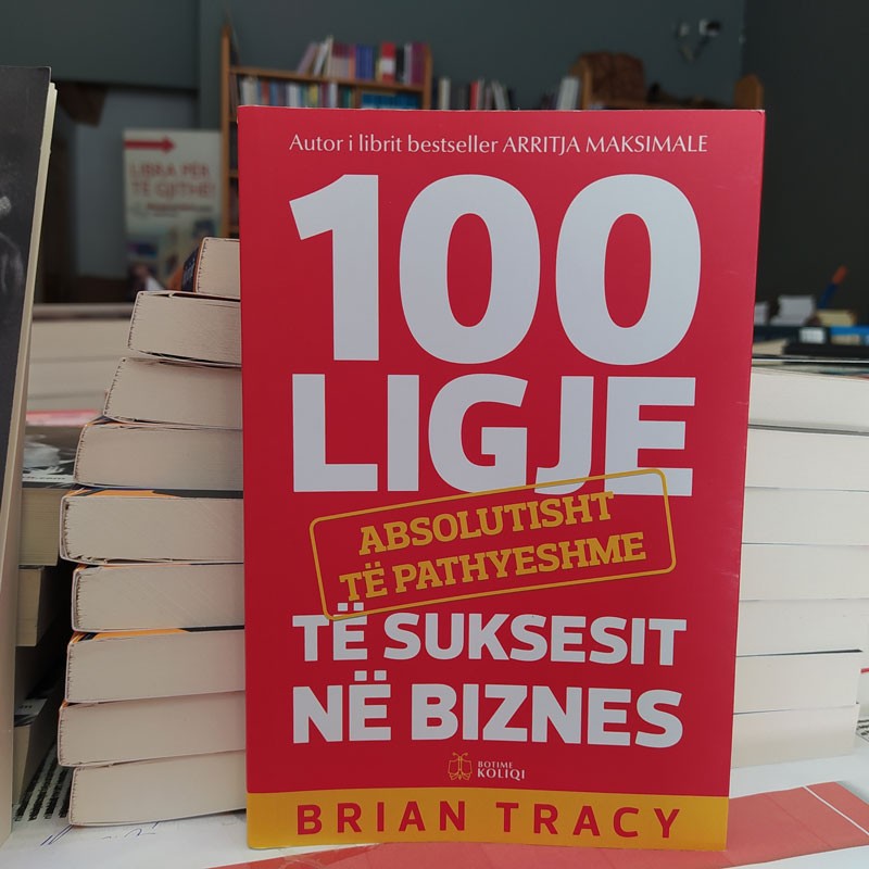 100 ligje të suksesit në biznes, Brian Tracy