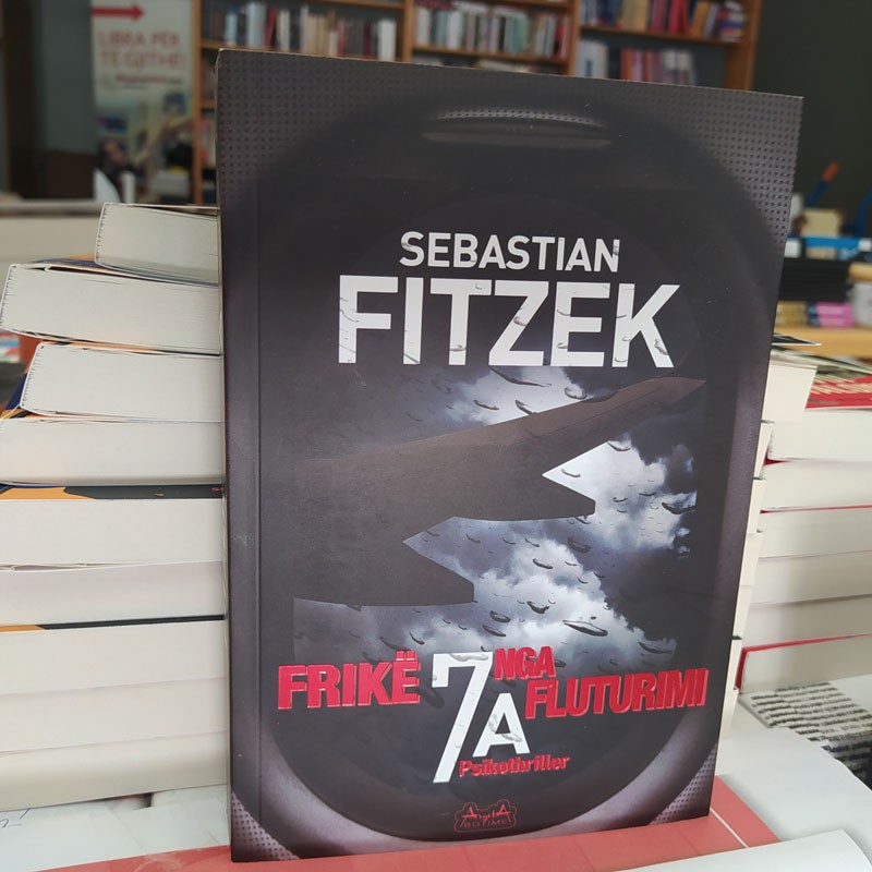 Frikë nga fluturimi 7A, Sebastian Fitzek