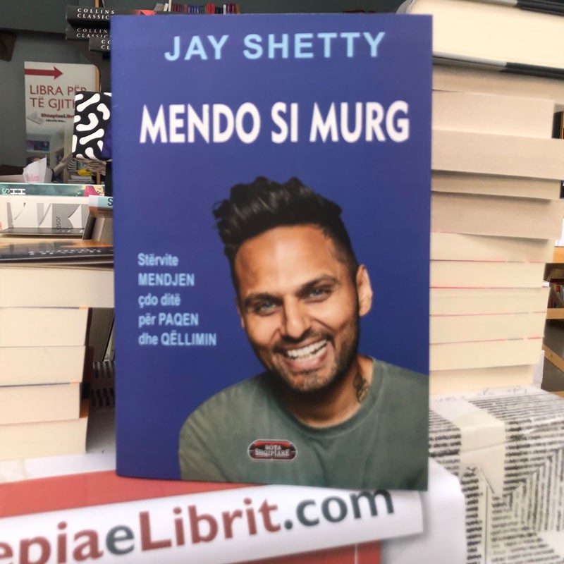 Mendo si murg, Jay Shetty