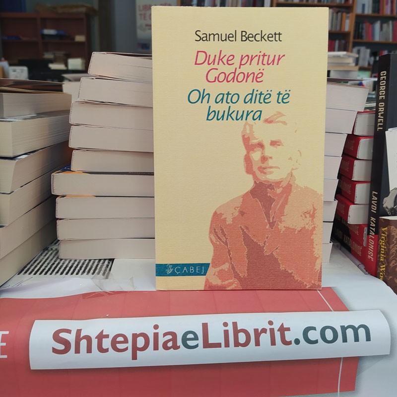Duke pritur Godonë, Oh ato ditë të bukura, Samuel Beckett