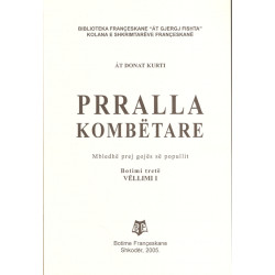 Prralla Kombetare I, At Donat Kurti