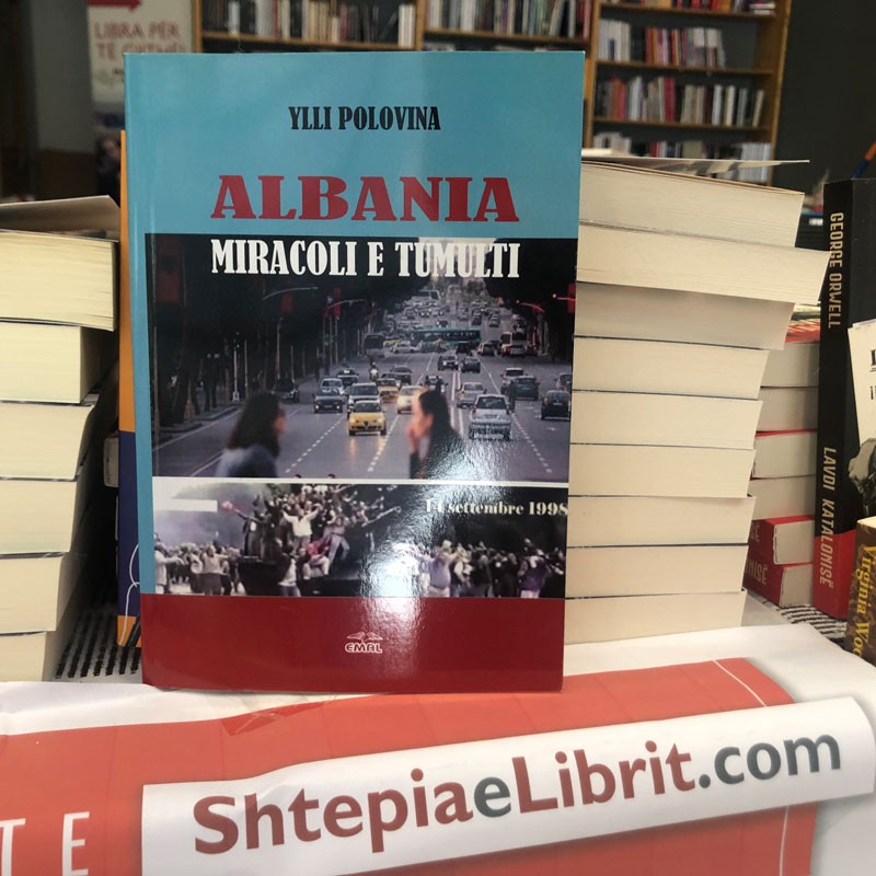 Albania , miracoli e tumulti, Ylli Polovina
