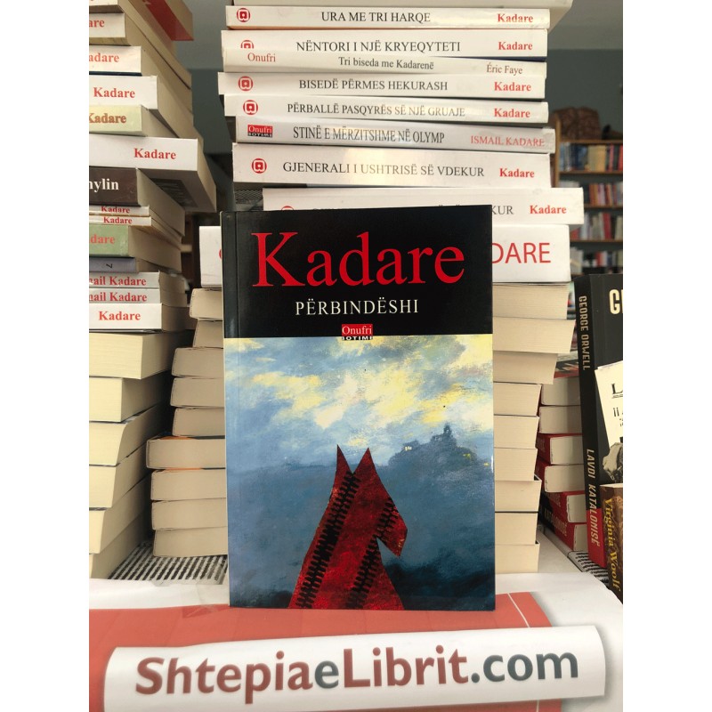 Përbindëshi, Ismail Kadare Përbindëshi, Ismail Kadare