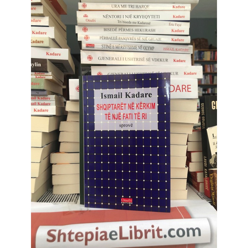 Shqiptarët në kërkim të një fati të ri, Ismail Kadare