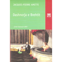 Dashnorja e Brehtit, Jacques-Pierre Amette