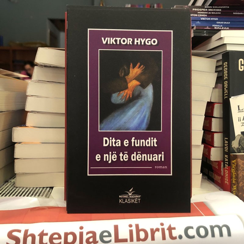 Dita e fundit e një te dënuari, Viktor Hygo