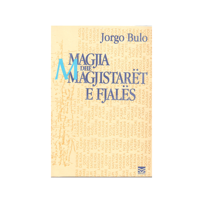 Magjia dhe magjistaret e fjales, Jorgo Bulo