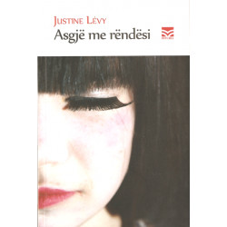 Asgje me rendesi, Justine Levy