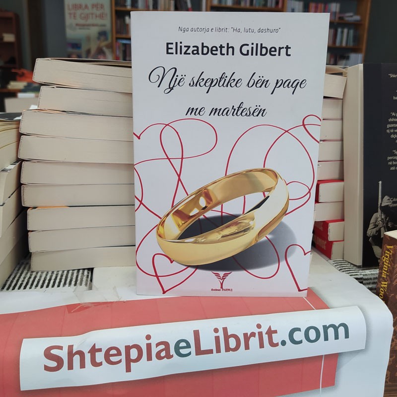 Një skeptike bën paqe me martesën, Elizabeth Gilbert